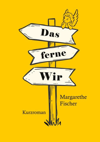 Das ferne Wir