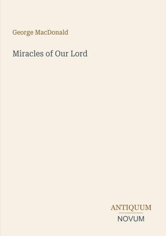 Miracles of Our Lord