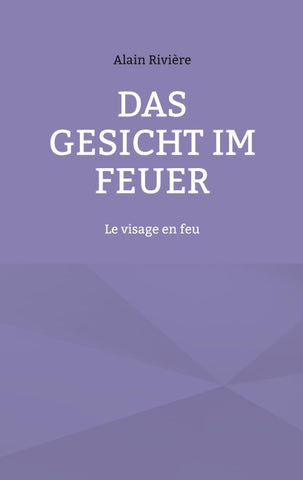 Das Gesicht im Feuer