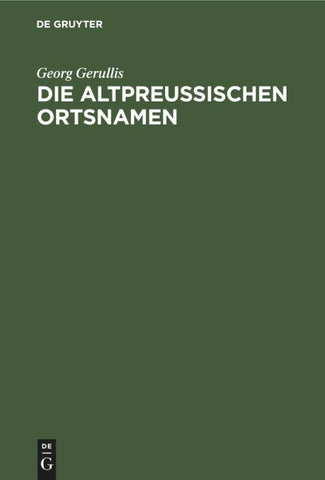 Die altpreußischen Ortsnamen