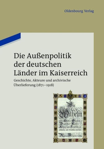 Die Außenpolitik der deutschen Länder im Kaiserreich