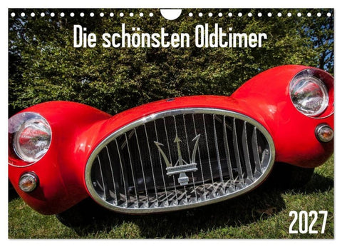 Die schönsten Oldtimer 2027 (Wandkalender 2027 DIN A4 quer), CALVENDO Monatskalender