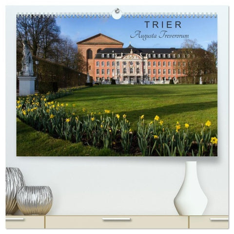 TRIER - Augusta Treverorum (hochwertiger Premium Wandkalender 2027 DIN A2 quer), Kunstdruck in Hochglanz