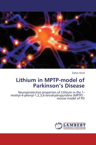Lithium in MPTP-model of Parkinson's Disease
