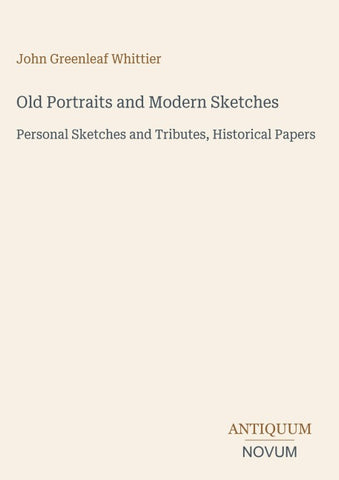 Old Portraits and Modern Sketches