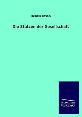 Die Stützen der Gesellschaft
