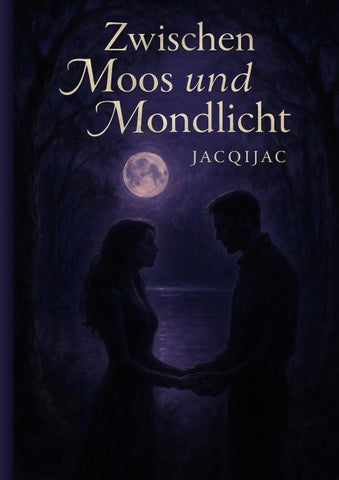 Zwischen Moos und Mondlicht