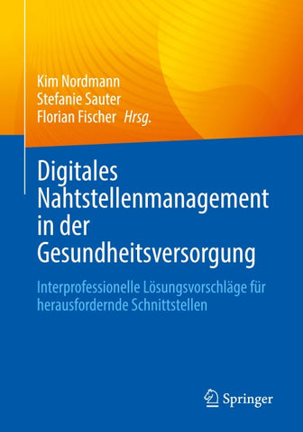 Digitales Nahtstellenmanagement in der Gesundheitsversorgung