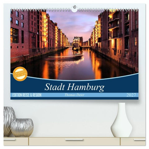 Stadt Hamburg (hochwertiger Premium Wandkalender 2027 DIN A2 quer), Kunstdruck in Hochglanz