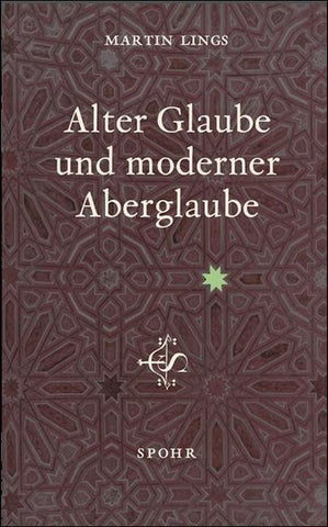 Alter Glaube und moderner Aberglaube
