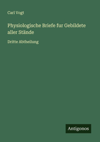 Physiologische Briefe fur Gebildete aller Stände