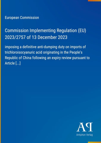 Commission Implementing Regulation (EU) 2023/2757 of 13 December 2023