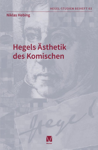 Hegels Ästhetik des ­Komischen