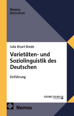 Varietäten- und Soziolinguistik des Deutschen