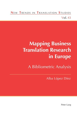 Mapping Business Translation Research in Europe
