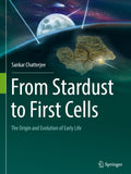 From Stardust to First Cells