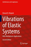 Vibrations of Elastic Systems