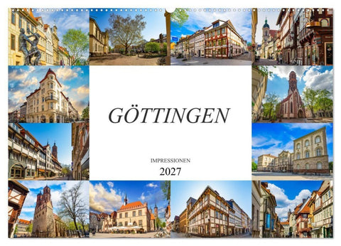 Göttingen Impressionen (Wandkalender 2027 DIN A2 quer), CALVENDO Monatskalender