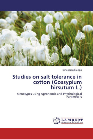 Studies on salt tolerance in cotton (Gossypium hirsutum L.)