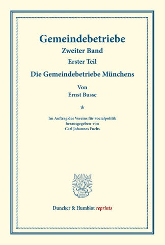 Die Gemeindebetriebe Münchens.