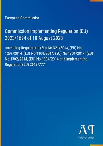 Commission Implementing Regulation (EU) 2023/1694 of 10 August 2023