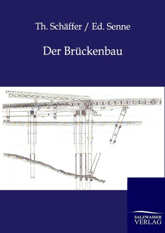 Der Brückenbau