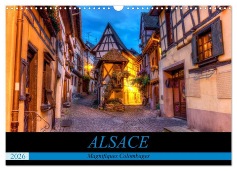 Alsace, magnifiques colombages (Calendrier mural 2026 DIN A3 vertical), CALVENDO calendrier mensuel