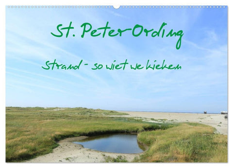St. Peter-Ording (Wandkalender 2026 DIN A2 quer), CALVENDO Monatskalender