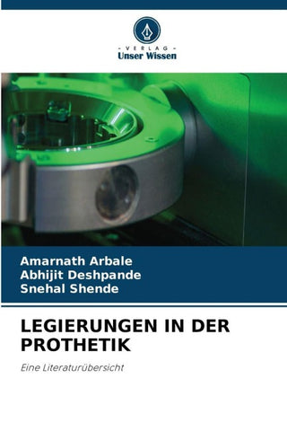 LEGIERUNGEN IN DER PROTHETIK