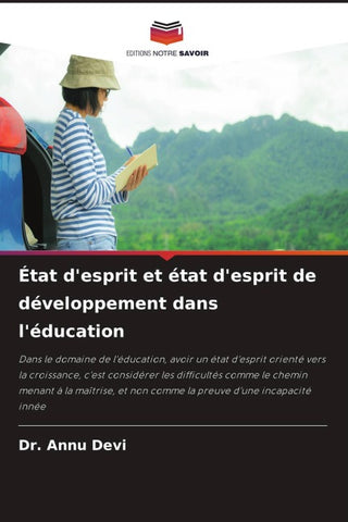 État d'esprit et état d'esprit de développement dans l'éducation