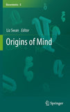 Origins of Mind