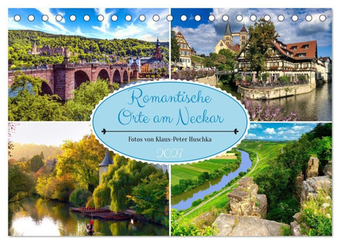 Romantische Orte am Neckar (Tischkalender 2027 DIN A5 quer), CALVENDO Monatskalender
