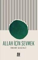 Allah Icin Sevmek