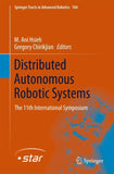 Distributed Autonomous Robotic Systems
