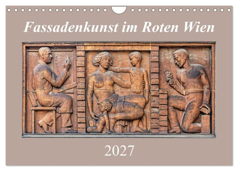Fassadenkunst im Roten Wien (Wandkalender 2027 DIN A4 quer), CALVENDO Monatskalender