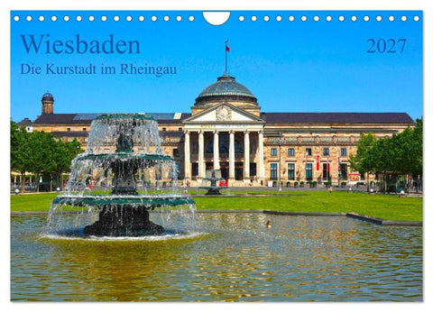 Wiesbaden Die Kurstadt im Rheingau (Wandkalender 2027 DIN A4 quer), CALVENDO Monatskalender