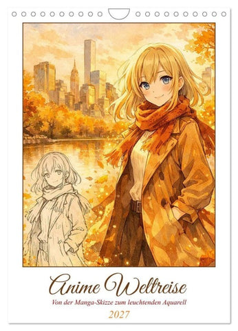 Anime Weltreise (Wandkalender 2027 DIN A4 hoch), CALVENDO Monatskalender