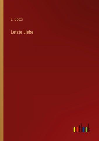 Letzte Liebe