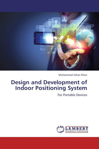 Design and Development of Indoor Positioning System