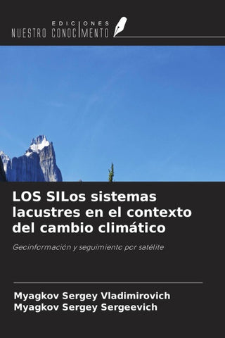 LOS SILos sistemas lacustres en el contexto del cambio climático