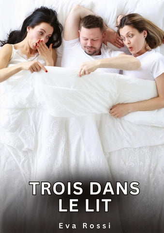 Trois dans le Lit