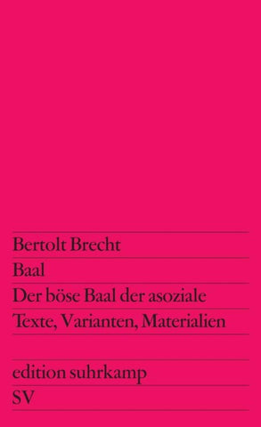 Baal. Der böse Baal der asoziale