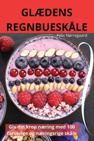 GLÆDENS REGNBUESKÅLE