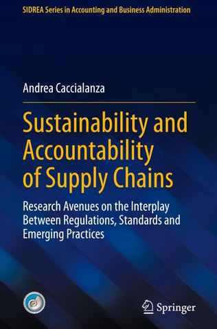 Sustainability and Accountability of Supply Chains