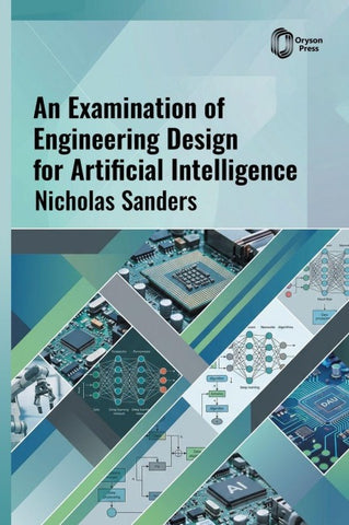 An Examination of Engineering Design for Artificial Intelligence