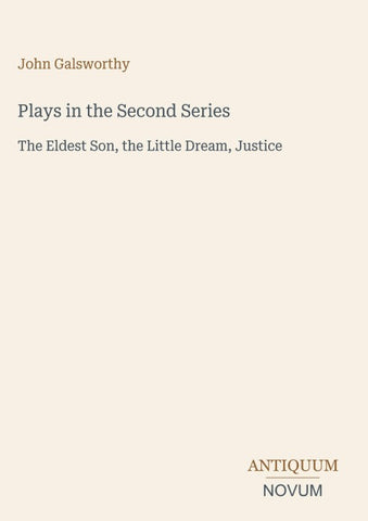 Plays in the Second Series