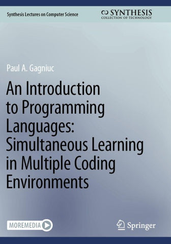 An Introduction to Programming Languages: Simultaneous Learning in Multiple Coding Environments