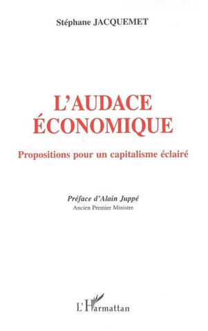 L'AUDACE ÉCONOMIQUE