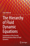 The Hierarchy of Fluid Dynamic Equations
