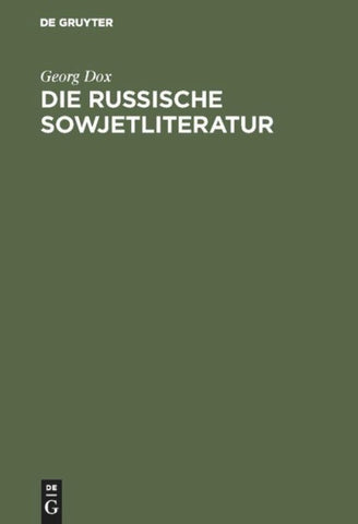 Die russische Sowjetliteratur
